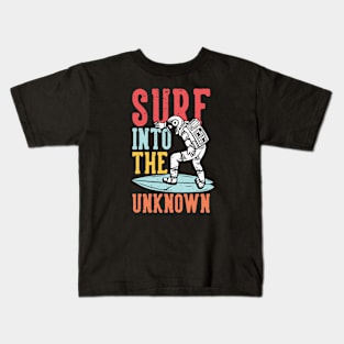 Surf into the Unknown // Funny Vintage Surfing Astronaut Kids T-Shirt